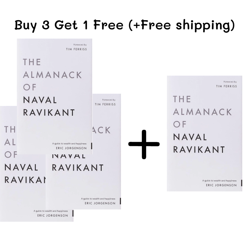 The Almanack of Naval Ravikant: A Guide to Wealth and Happiness