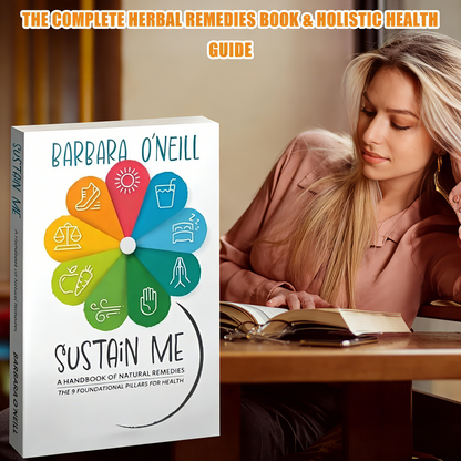New Sustain Me by Barbara O’Neill Paperback,  Sustain Me The Comprehensive Natural remedy book Remedies Books Guide foundational pillar Healthy Wellness -book lover gifts Healthier