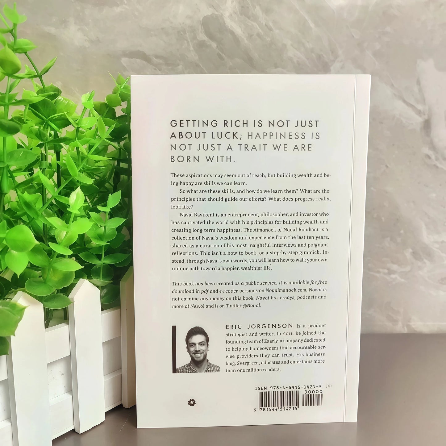 The Almanack of Naval Ravikant: A Guide to Wealth and Happiness