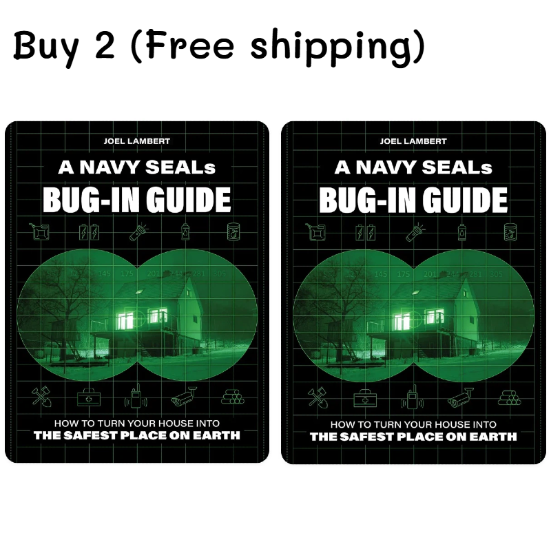 A Navy SEAL's Bug-In Guide: How to Turn Your House into the Safest Place on Earth