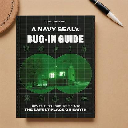 A Navy SEAL's Bug-In Guide: How to Turn Your House into the Safest Place on Earth