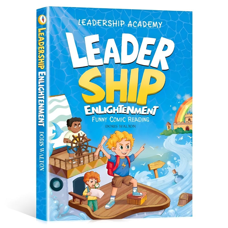 Leadership Academy: Leader Ship Enlightenment